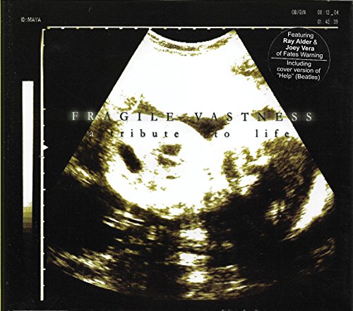 Album cover with ultrasound image and "Fragile Vastness" and "Tribute to Life" text overlay.