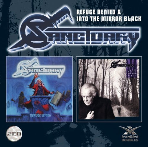 Sanctuary - Refuge Denied/Into The Mirror Black [CD]