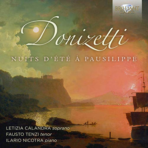 Letizia Calandra / Fausto Ten - Donizetti: Nuits Dété À Pausilippe [CD]