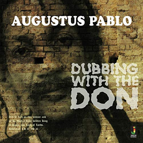 Augustus Pablo - Dubbing With The Don [CD]