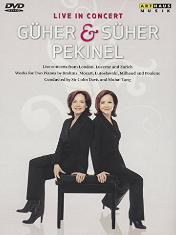 Guher and Suher Pekinel: Live (Works For 2 Pianos By Mozart/ Brahms/ Milhaud/ Poulenc) [DVD] [2006] [2010]