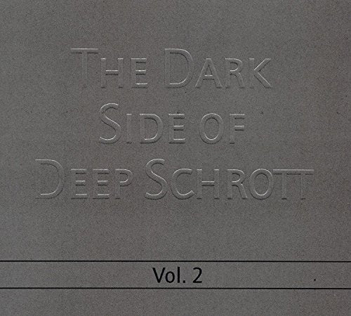 Deep Schrott - The Dark Side Of Deep Schrott Vol. 2 [CD]