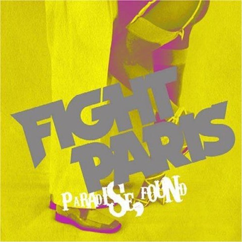 Fight Paris - Paradise Found [CD]