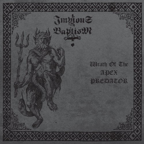 Impious Baptism - Wrath Of The Apex Predator [CD]