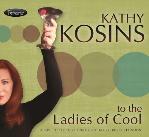 Kathy Kosins - To The Ladies of Cool [CD]