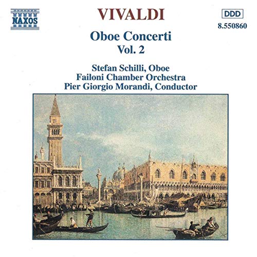 Schilli - Vivaldi: Oboe Concerti, Vol. 2 [CD]