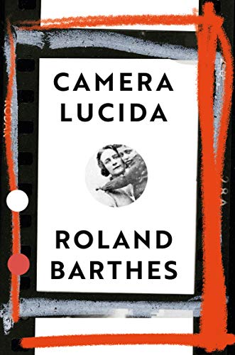 Book cover for “Camera Lucida” by Roland Barthes with a vintage portrait.