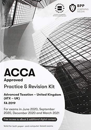 ACCA Advanced Taxation FA2019: Practice and Revision Kit