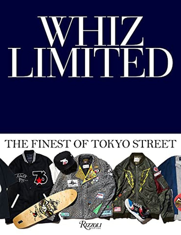 Whiz Limited: The Finest of Tokyo Street