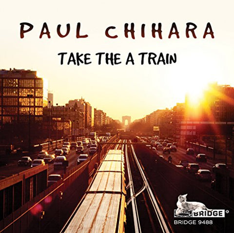 Various - Paul Chihara Take The A Train [CD]