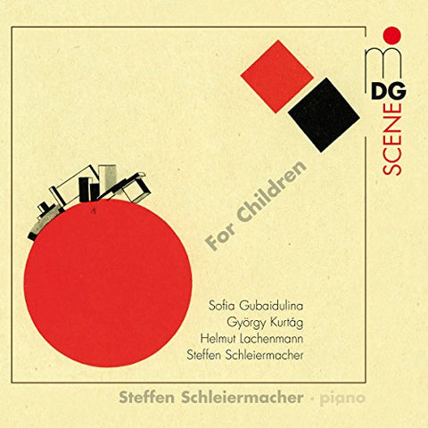Gubaidolina/Kurtag/Lachenmann/Schleiermacher - S.Schleiermacher Audio CD