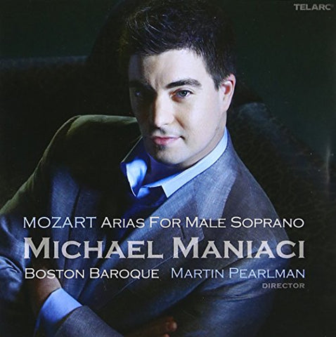 Maniaci Michael/boston Baroque - Mozart: Arias for Male Soprano [CD]