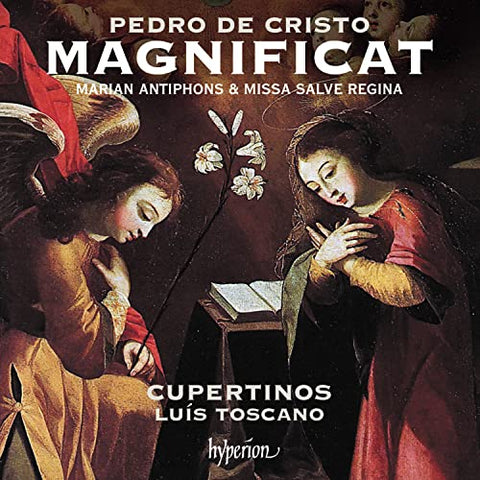 Cupertinos/ Luis Toscano - Cristo: Magnificat, Marian Antiphons & Missa Salve regina [CD]