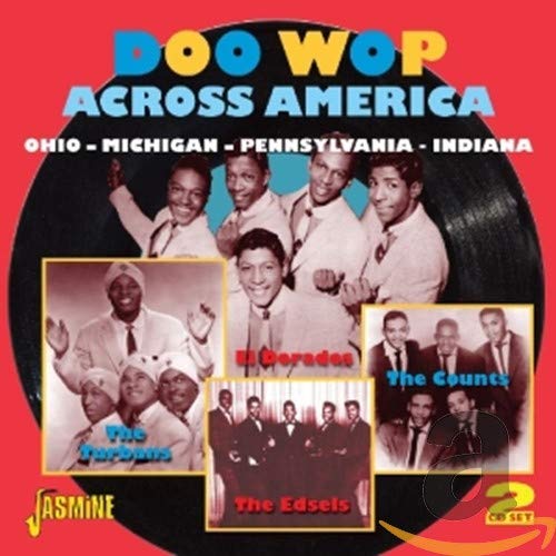 Various Artists - Doo Wop Across America - Ohio / Michigan / Pennsylvania / Indiana [CD]