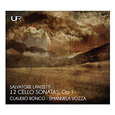 Claudio Ronco & Emanuela Vozza - Lanzetti: 12 Cello Sonatas Op. 1 [CD]