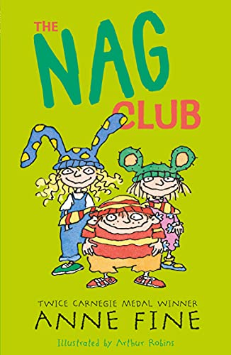 The Nag Club: 1 (Anne Fine: Clubs)