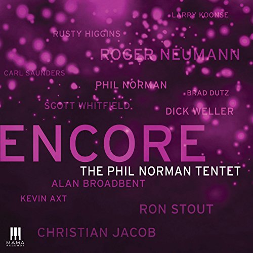 Phil Norman Tentet - Encore [CD]