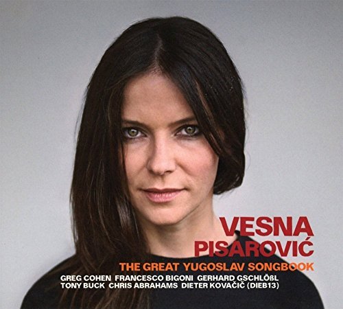 Vesna Pisarovic - The Great Yugoslav Songbook [CD]