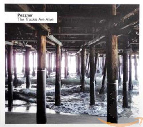 Pezzner - The Tracks Are Alive [CD]