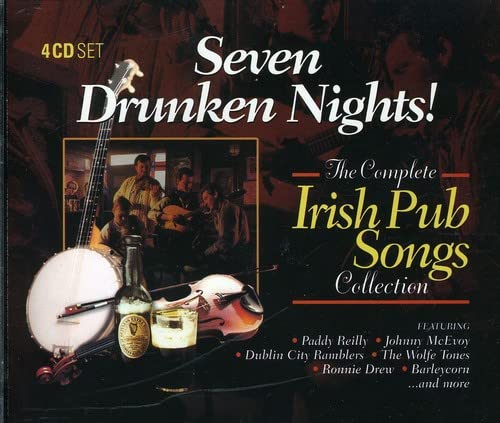 Seven Drunken Nights - Seven Drunken Nights: The Complete Irish Pub Songs Collection [CD]