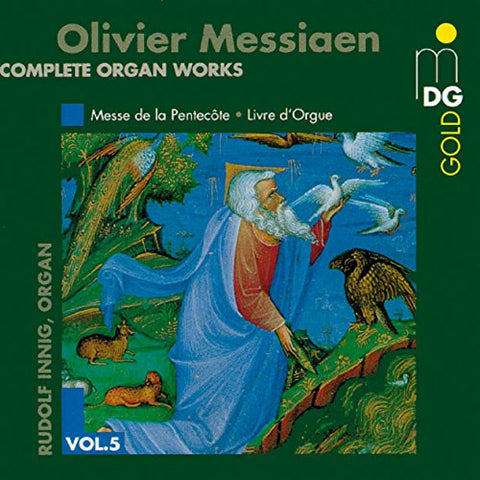 Olivier Messiaen - Messiaen: Complete Organ Works, Vol.5 [CD]