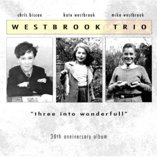 "CD cover with three black-and-white portraits and 'Westbrook Trio' title on a gray background."