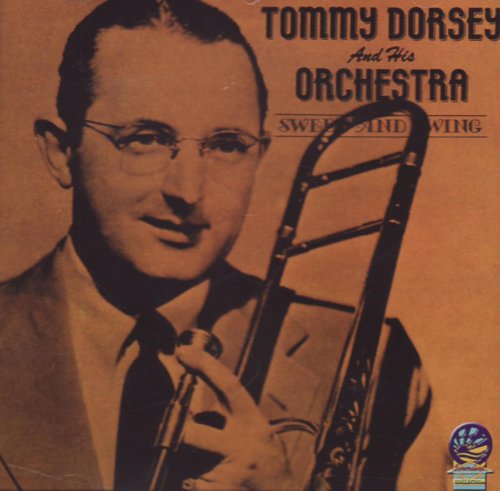 Tommy Dorsey - Sweet & Swing [CD]