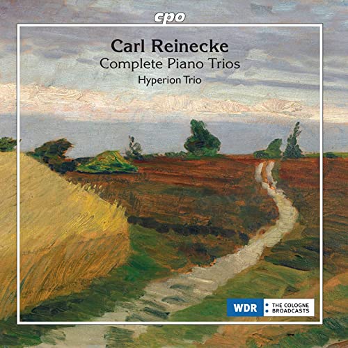 Hyperion Trio - Carl Reinecke: Complete Piano Trios [CD]
