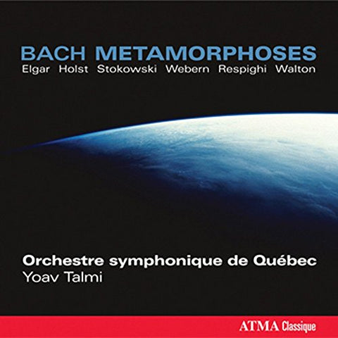 Orchestre Symphonique De Quebe - Bach Metamorphoses [CD]