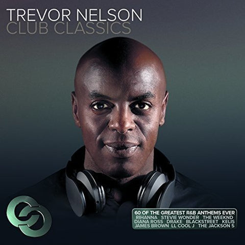Various Artists - Trevor Nelson Club Classics [CD]