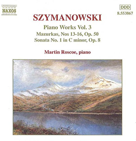 Martin Roscoe - SZYMANOWSKI: Piano Works, Vol. 3 [CD]