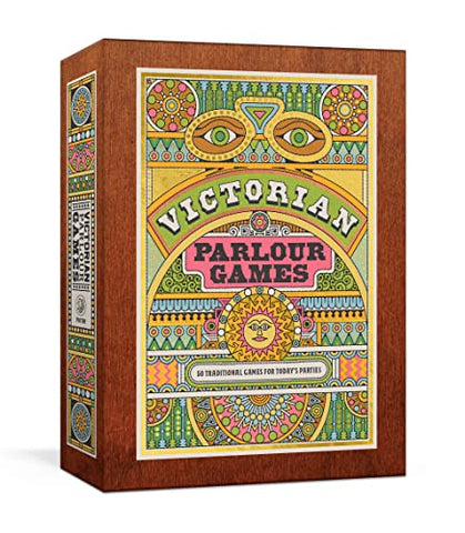 Victorian Parlour Games: 50 Traditional Games for Today's Parties