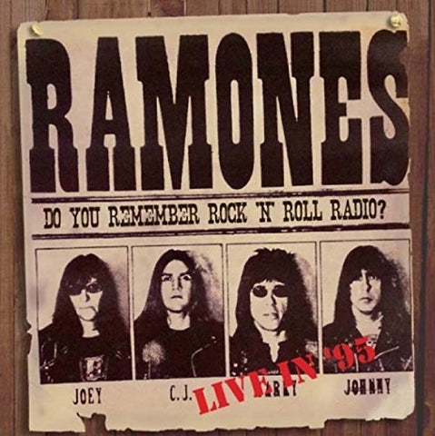 Ramones - Do You remember Rock 'n' Roll Radio? Live in '95 [CD]