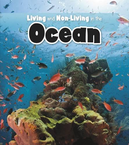 "Book cover with underwater scene, coral reef, and fish, titled 'Living and Non-Living in the Ocean'."