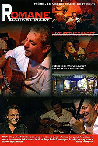 Romane - Roots and Groove - Live at The Sunset [DVD] [2011]