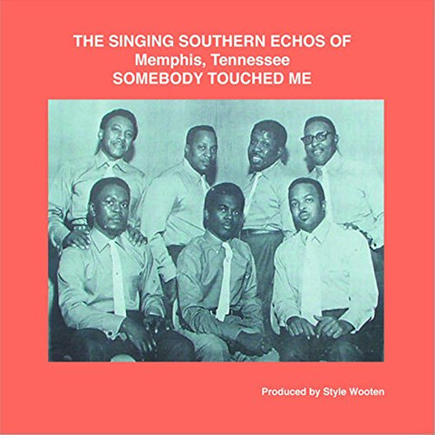 Designer Records Presents - The Singing Southern Echoes of Memphis, Tennessee: Somebody Touched Me  [VINYL]