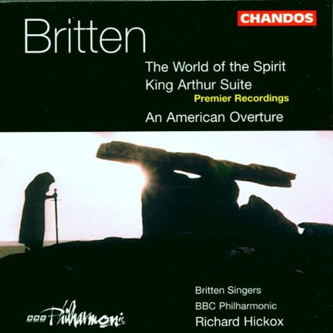 Benjamin Britten - Britten: The World of the Spirit [CD]