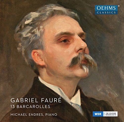 Michael Endres - Gabriel Fauré: 13 Barcarolles [CD]