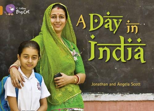 A Day in India: Band 06/Orange (Collins Big Cat)