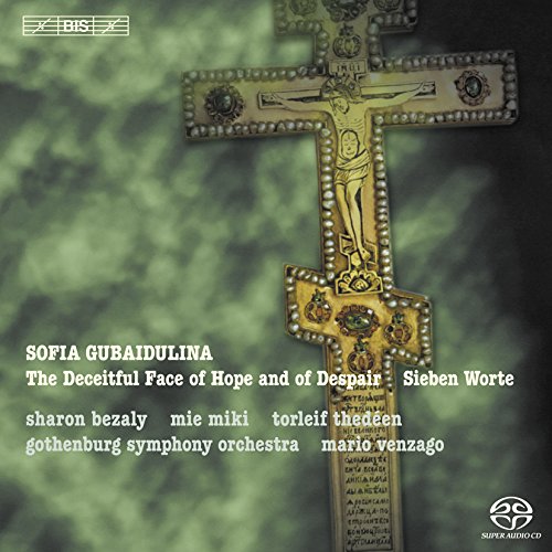 Sharon Bezaly - Gubaidulina: '...The Deceitful Face of Hope and Despair' / Sieben Worte [CD]