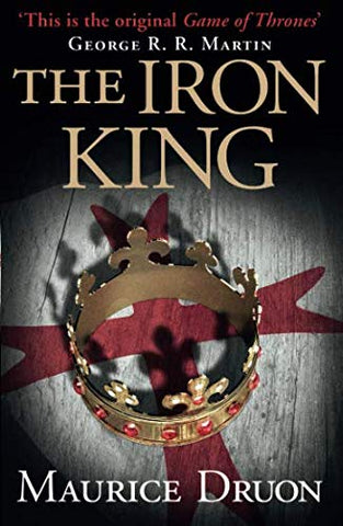 The Iron King: 1 (The Accursed Kings)