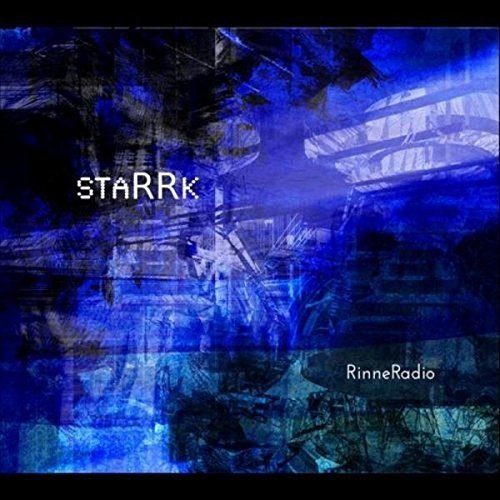A blue-toned abstract album cover with "STARRK" and "RinneRadio" text.