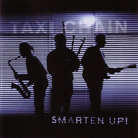 Taxi Chain - Smarten Up! [CD]