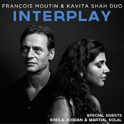Interplay - Francois Moutin/Kavita Shah Duo [CD]