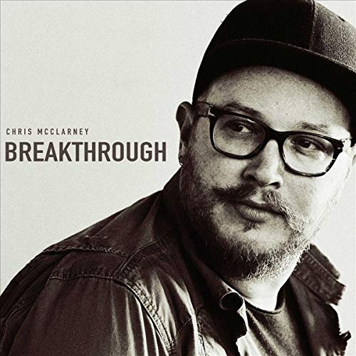 Chris Mcclarney - Breakthrough [CD]