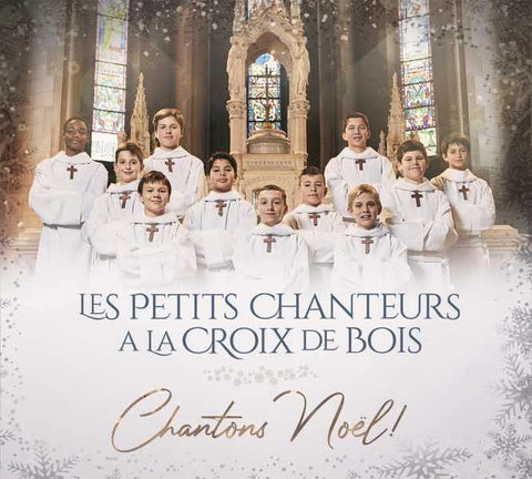 Les Petits Chanteurs A La Croix De Bois Feat. Nata - Chantons Noel ! (Feat. Natasha St-Pier I Vincent Niclo) [CD]