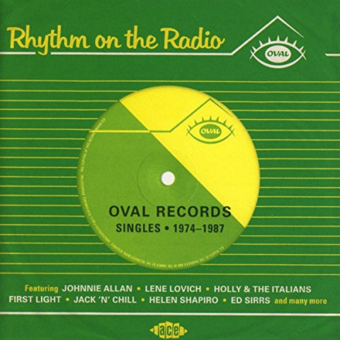 Various Artists - Rhythm On The Radio: Oval Records Singles * 1974-1987 [CD]