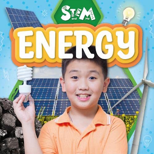 Energy (STEM and Me)