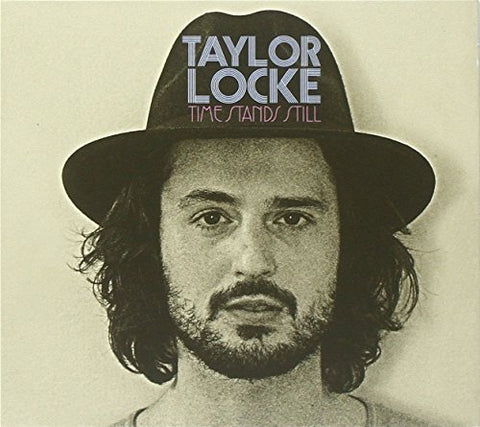 Locke Taylor - Time Stands Still [CD]