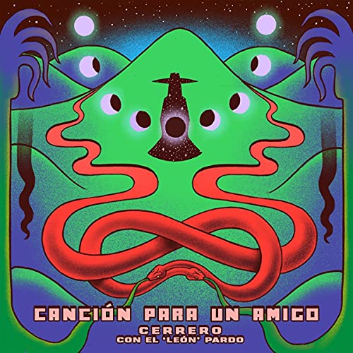 Cerrero Feat. El 'leon' Pardo - Cancion Para Un Amigo (Feat. El Leon Pardo) [VINYL]